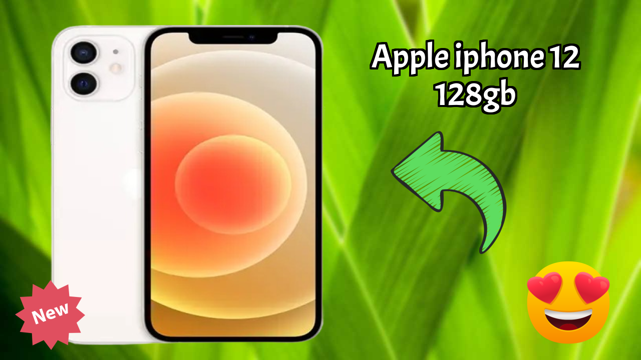 Apple IPhone 12 128GB vs Samsung Galaxy: Which is Better?
