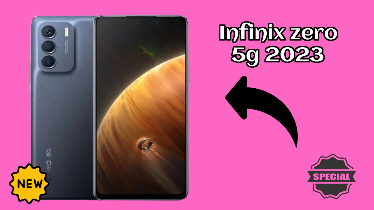 Infinix Zero 5G 2023 vs Samsung: Which Should You Choose?