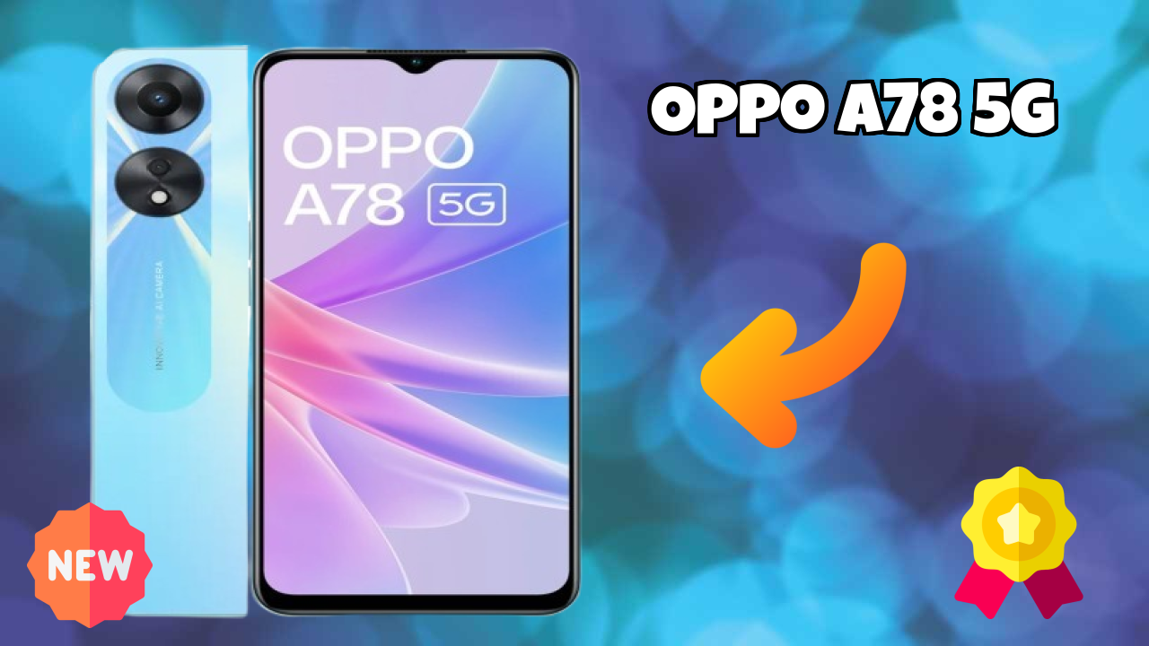 OPPO A78 5G Battery Review: 5000 MAh Charging Time