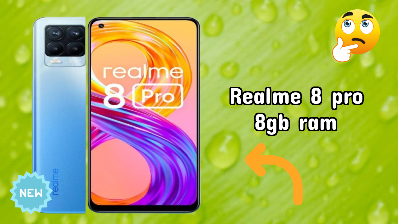Realme Fans: Realme 8 Pro 8GB RAM Now Available at Just ₹18,999