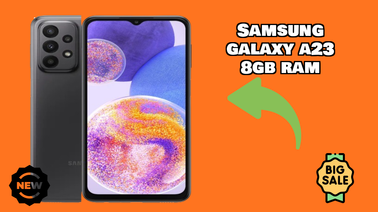 Samsung Galaxy A23 8GB RAM Display Size: 6.6 Inches (16.76 Cm) Screen Review