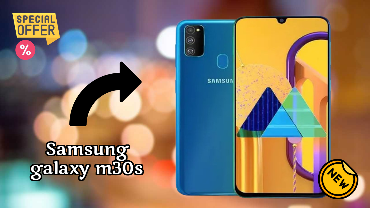 Samsung Galaxy M30s at ₹14,999 - Complete Specifications