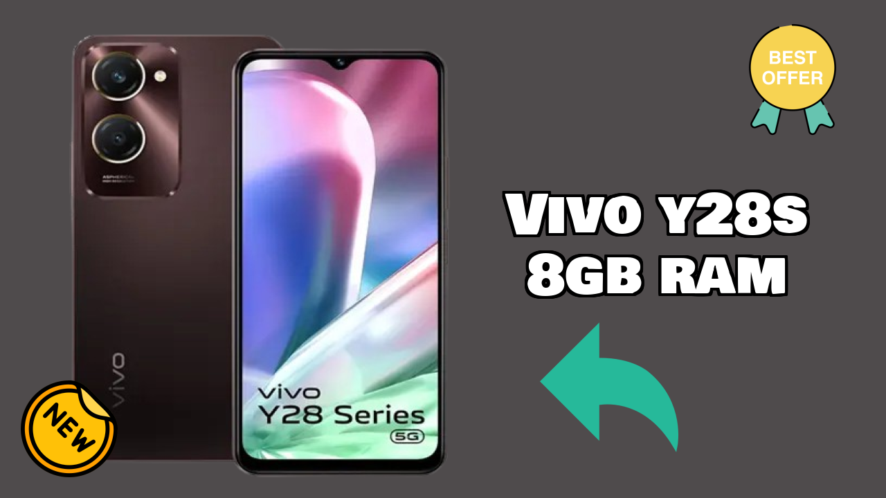 Should You Buy Vivo Y28s 8GB RAM in 2024? Complete Analysis